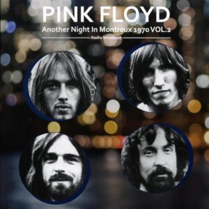 Another Night in Montreux 1970 - Volume 2 - Pink Floyd (Discos de Vinil)