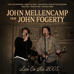 Live On Air 2005 - John Mellencamp John Fogerty (CDs)