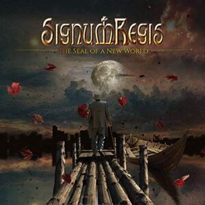The Seal of a New World - Signum Regis (CDs)