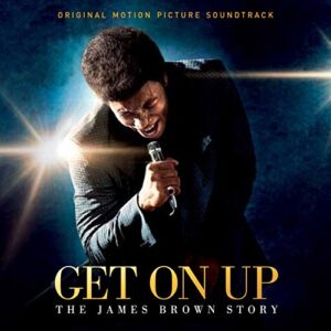 Get On Up - The James Brown Story - Soundtrack - James Brown (CDs)