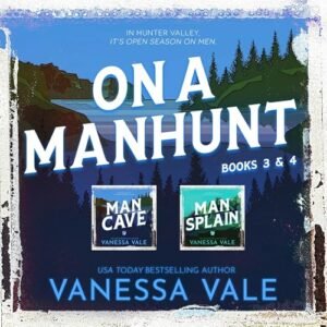 On a Manhunt Series Boxed Set Books 3 & 4 - Vale, Vanessa (CDs)