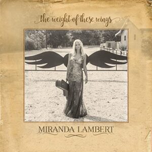The Weight Of These Wings [2CD] - Miranda Lambert (CDs)