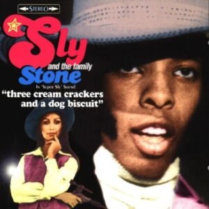 Three Cream Crackers and a Dog Biscuit - Sly & the Family Stone (CDs)