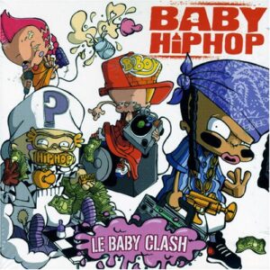 Le Baby Clash - Baby Hip Hop (CDs)