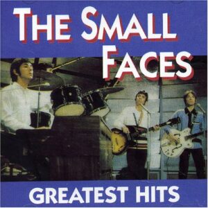 Greatest Hits - Small Faces (CDs)