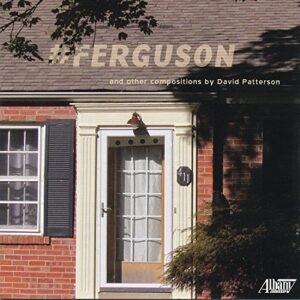 Ferguson & Other Compositions [Import USA] - David Patterson (CDs)