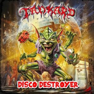Disco Destroyer (Re-mastered 2024) - Tankard (CDs)