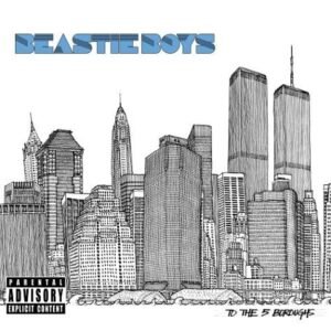 To The 5 Boroughs by Beastie Boys (2004-06-15) [Audio CD] (CDs)