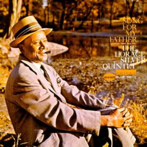 Song For My Father - Horace Silver (CDs)