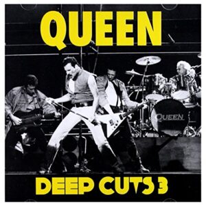 Deep Cuts 3 - QUEEN (CDs)