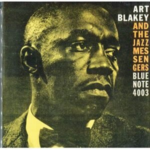 Art Blakey and the Jazz Messengers Blue Note 4003 CD - Art Blakey (CDs)