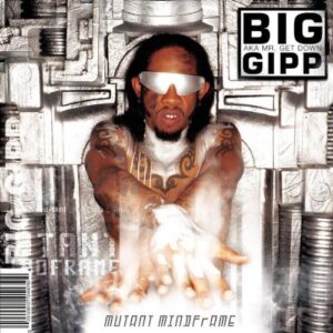 Mutant Mindframe - BIG GIPP (CDs)