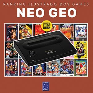 Ranking Ilustrado dos Games: Neo Geo - Editora Europa (CDs)