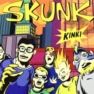 Kinki [Import anglais] - Skunk (CDs)