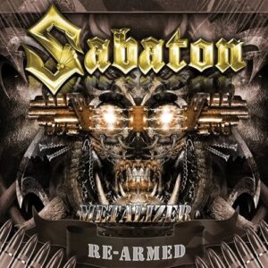 Sabaton- Metalizer (Re-Armed) - SABATON (CDs)