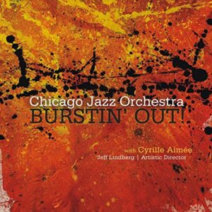 Burstin' Out - Chicago Jazz Orchestra with AI (CDs)