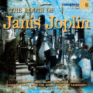 The Roots of Janis Joplin [Digipak] (CDs)