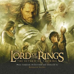 The Lord of the Rings: The Return of the King (CDs)