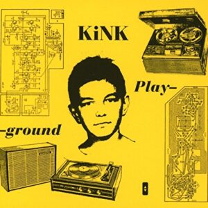 Playground - KINK (CDs)