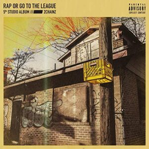 Rap Or Go To The League - Chainz (CDs)