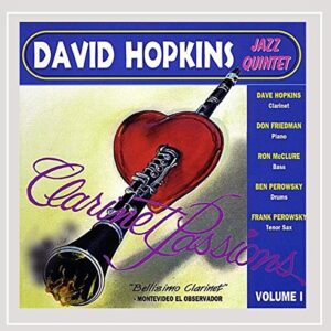 Clarinet Passions - David Hopkins (CDs)