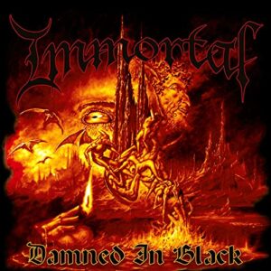 Damned in Black - Immortal (CDs)
