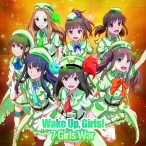 Wake Up Girls! - 7 Girls War [Japan LTD CD] AVCA-74093 (CDs)