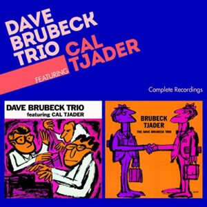 Complete Recordings + 2 Bonus Tracks - BRUBECK,DAVE TRIO (CDs)