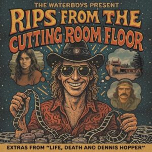 The Waterboys Present: Rips From the Cutting Room Floor - The Waterboys (CDs)