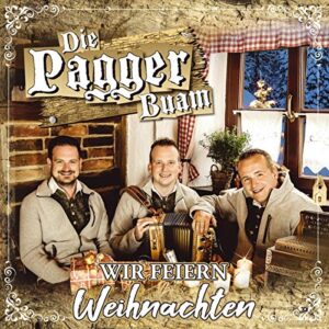 Wir feiern Weihnachten - die Pagger Buam (CDs)
