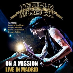 On A Mission-Live In Madrid - Michael Schenker's Temple Of Rock (CDs)
