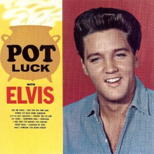 Pot Luck with Elvis (CDs)