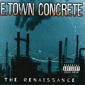 Renaissance - E Town Concrete (CDs)