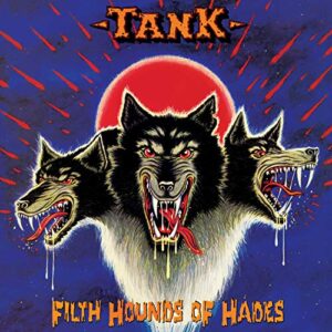 Filth Hounds Of Hades - Tank (CDs)