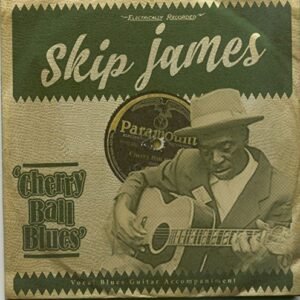 Cherry Ball Blues - James, Skip (CDs)