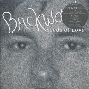 Seeds of Love - Backworld (CDs)