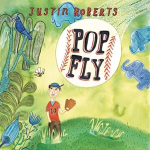 Pop Fly - Roberts Justin (CDs)