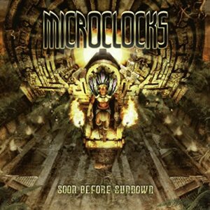 Soon Before Sundown - MICROCLOCKS (CDs)