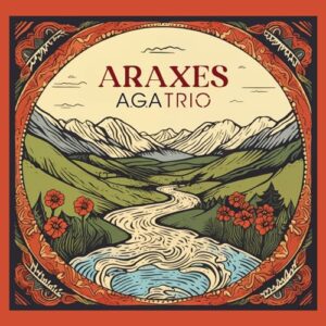 Araxes - A.G.A Trio (CDs)