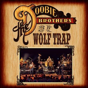 Live At Wolf Trap - Doobie Brothers, The (CDs)