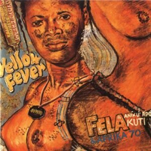 Yellow Fever & Na Poi - Kuti, Fela (CDs)
