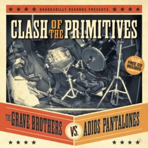 Clash of the Primitives - Grave Brothers Vs Adios Pantal (CDs)