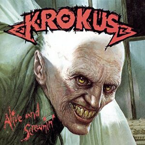Alive & Screamin - Krokus (CDs)