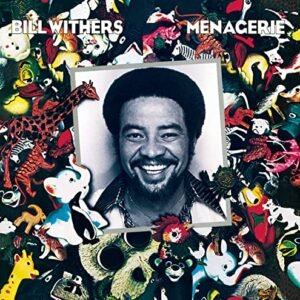Menagerie + 3 Bonus Tracks - Bill Withers (CDs)