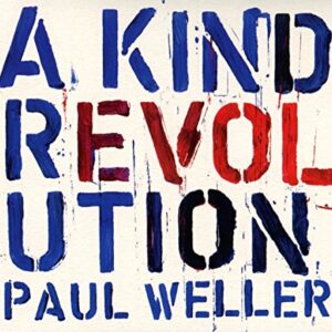 Paul Weller - a Kind Revolution - Paul Weller (CDs)