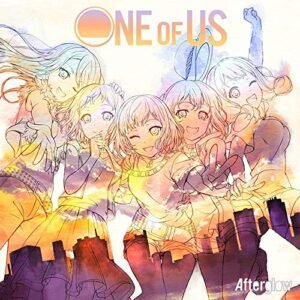 ONE OF US【Blu-ray付生産限定盤】 - Afterglow (CDs)