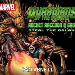 Guardians of the Galaxy: Rocket Raccoon and Groot Steal the Galaxy! - Abnett, Dan (CDs)