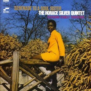 Serenade To A Soul Sister (The Rudy Van Gelder Edition) - Horace Silver (CDs)