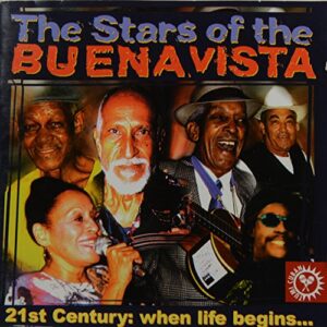 Stars of the Buena Vista - BUENA VISTA SOCIAL CLUB: 21STCENTURY: WHEN LIFE BEGINS (CDs)