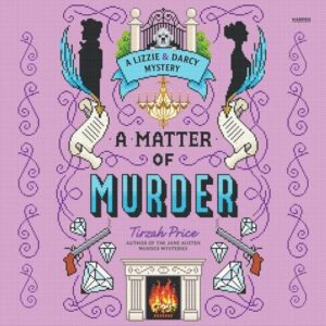 A Matter of Murder: 2 - Price, Tirzah (CDs)